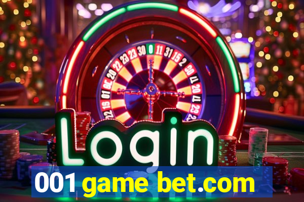 001 game bet.com